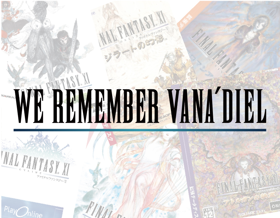 FINAL FANTASY XI - WE ARE VANA'DIEL 20th Anniversary Commemorative Website